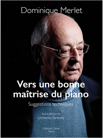 Vers une bonne maîtrise du piano. Suggestions techniques Visual